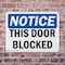 Signmission This Door Blocked, 10 in W x Rectangle, Plastic OS-2PACK-NS-P-710-L-18597 - alternate 7
